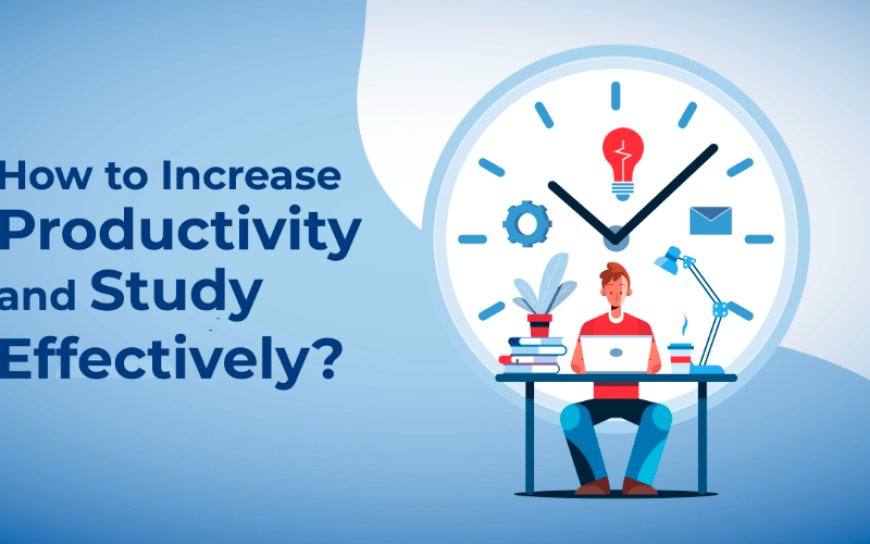 Tips to Increase Productivity in Exam Preparation